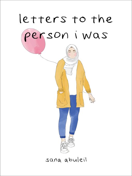 Title details for letters to the person i was by Sana Abuleil - Available